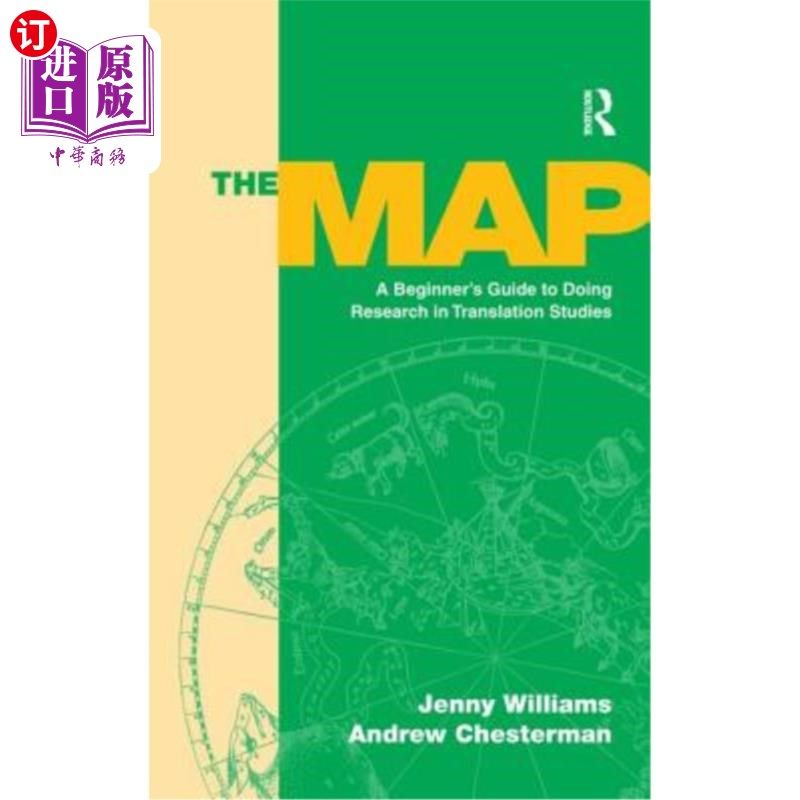 海外直订The Map: A Beginner's Guide to Doing Research in Translation Studies 地图:翻译研究入门指南