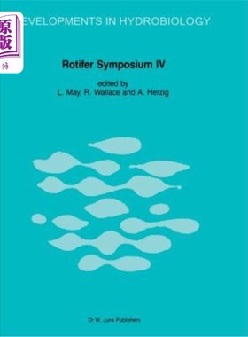 海外直订Rotifer Symposium IV: Proceedings of the Fourth Rotifer Symposium, Held in Edinb
