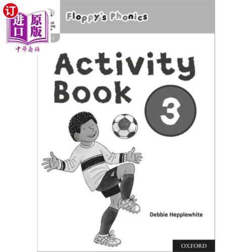 海外直订Oxford Reading Tree: Floppy's Phonics: Activity Book 3 牛津阅读树：软盘的语音：活动书3