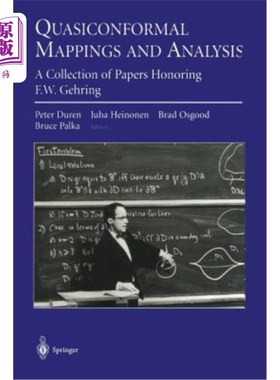 海外直订Quasiconformal Mappings and Analysis: A Collection of Papers Honoring F.W. Gehri 拟共形映射与分析：纪念F.W.