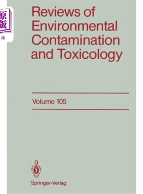 海外直订Reviews of Environmental Contamination and Toxicology: Continuation of Residue R 环境污染与毒理学研究进展