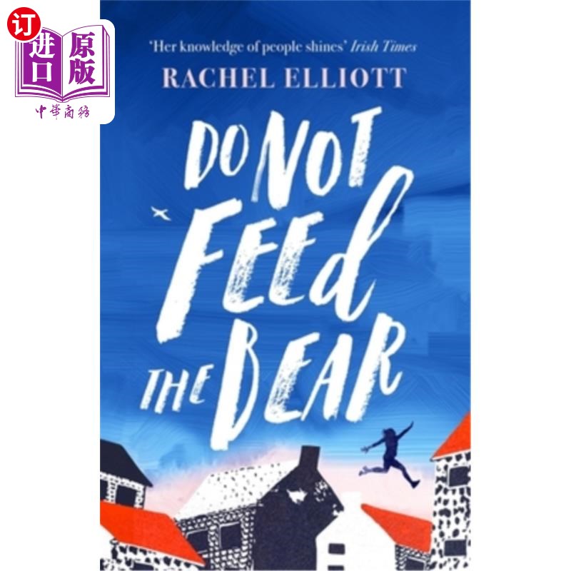 海外直订Do Not Feed the Bear 不要喂熊