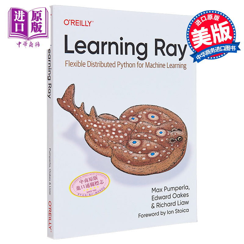 现货 Learning Ray 用于机器学习的灵活分布式 Distributed Python for Machine Learning 英文原版 Max Pumperla【中商原版】