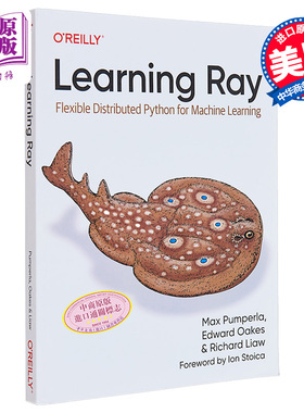 现货 Learning Ray 用于机器学习的灵活分布式 Distributed Python for Machine Learning 英文原版 Max Pumperla【中商原版】
