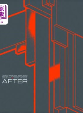 海外直订Lead Pencil Studio: Annie Han + Daniel Mihalyo: After Lead Pencil Studio: Annie Han + Danie