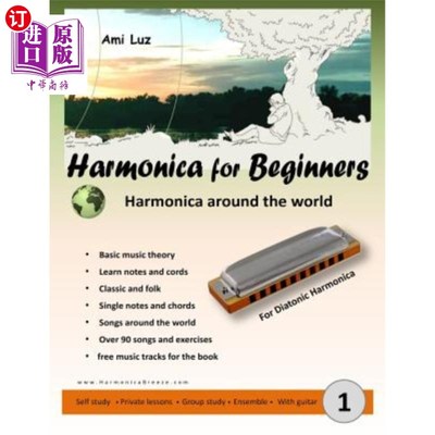 海外直订Harmonica for Beginners: Harmonica Around the world 初学口琴：世界各地的口琴