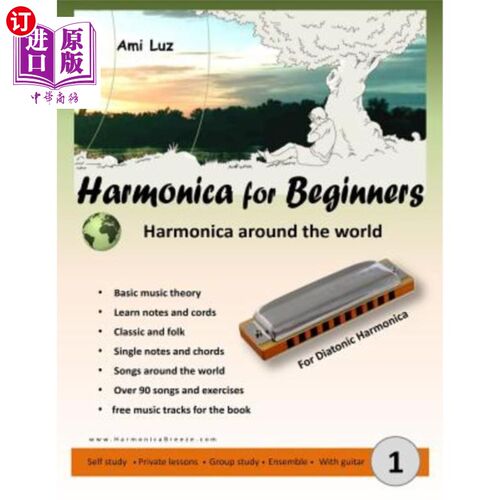 海外直订Harmonica for Beginners: Harmonica Around the world 初学口琴：世界各地的口琴
