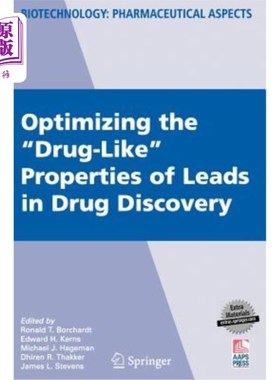 海外直订医药图书Optimizing the Drug-Like Properties of Leads in Drug Discovery [With CDROM] 优化药物发现中线索的“