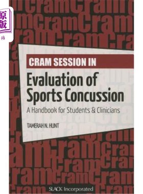海外直订医药图书Cram Session in Evaluation of Sports Concussion: A Handbook for Students & Clini 运动脑震荡评估的补