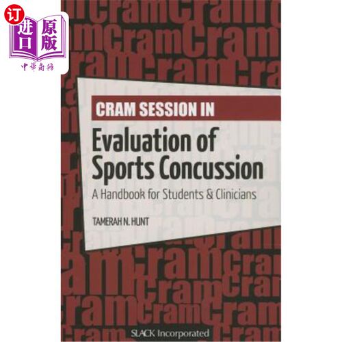 海外直订医药图书Cram Session in Evaluation of Sports Concussion: A Handbook for Students & Clini 运动脑震荡评估的补