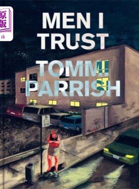 海外直订Men I Trust 我信任的男人