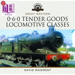 海外直订Great Western, 0-6-0 Tender Goods Locomotive Cla... 大西部，0-6-0招标货物机车等级