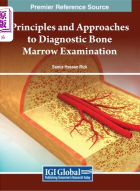 海外直订医药图书Principles and Approaches to Diagnostic Bone Marrow Examination 诊断性骨髓检查的原则和方法