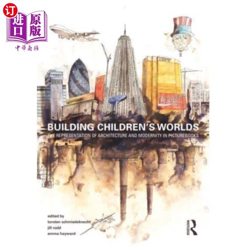 海外直订Building Children's Worlds 打造儿童世界