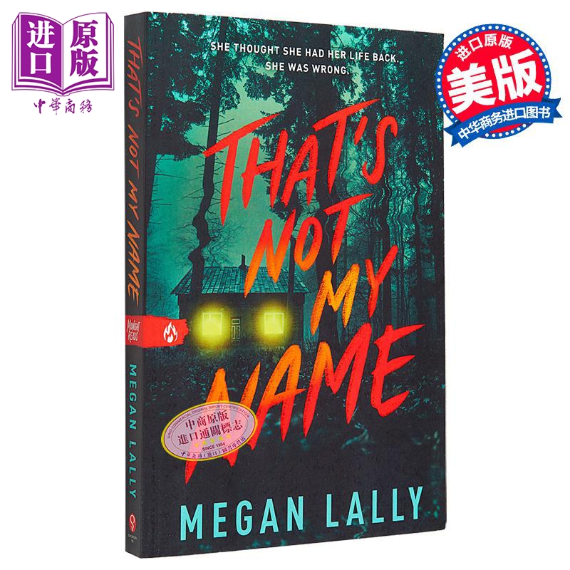那不是我的名字 Thats Not My Name 英文原版 Megan Lally 世界现当代文学 经典文学 惊悚小说【中商原版】