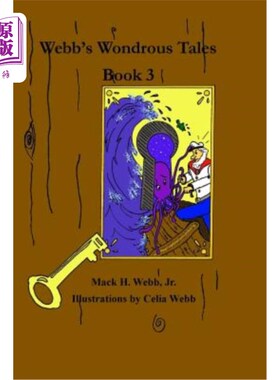 海外直订Webb's Wondrous Tales Book 3 韦伯的神奇故事书3