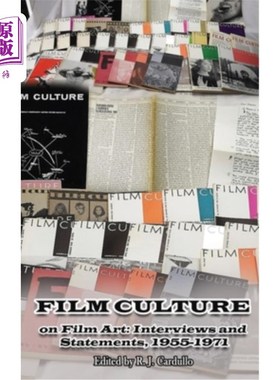 海外直订Film Culture on Film Art (hardback): Interviews and Statements, 1955-1971 电影文化与电影艺术(精装本):访谈与
