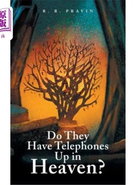 海外直订Do They Have Telephones Up in Heaven?