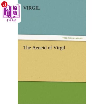 海外直订The Aeneid of Virgil 埃涅阿斯纪
