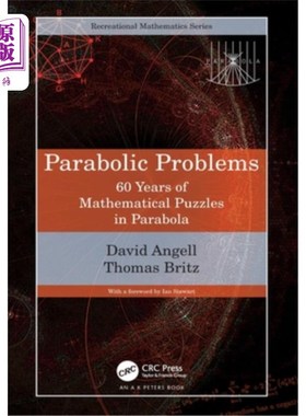 海外直订Parabolic Problems: 60 Years of Mathematical Puzzles in Parabola Parabolic Problems: 60 Yea
