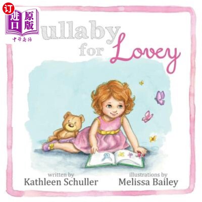 海外直订Lullaby for Lovey 爱情摇篮曲