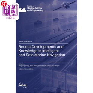 智能和安全海上航行 发展和 Knowledge Safe Marine Intelligent and 最新 海外直订Recent Navigation Developments