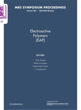 海外直订Electroactive Polymers (Eap): Volume 600 电活性聚合物（EAP）：第600卷