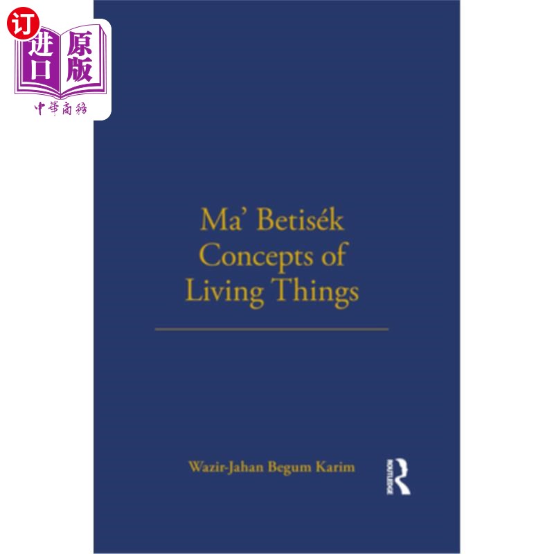 海外直订Ma' Betisek Concepts of Living Things: Volume 54 Ma' Betisek生物概念:第54卷-封面