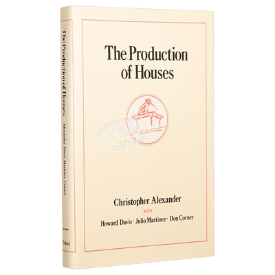 现货 克里斯蒂夫 亚历山大 住宅制造 英文原版 The Production of Houses 4  Christopher Alexander【中商原版】
