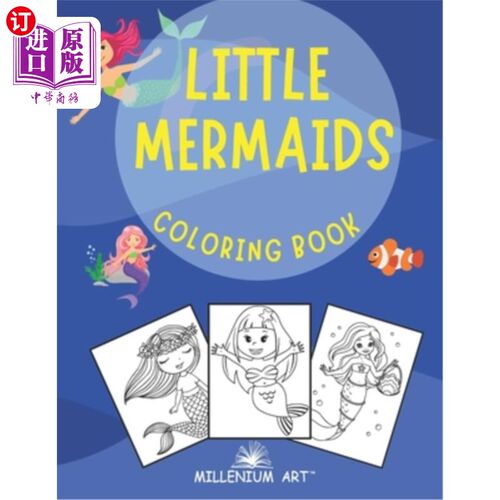 海外直订Little Mermaids Coloring Book: 50 Illustrations of Little Mermaids and Water Lan 小美人鱼着色书:50插图小美