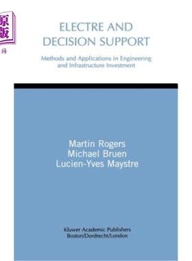 海外直订Electre and Decision Support: Methods and Applications in Engineering and Infras  电力和决策支持：工程和基