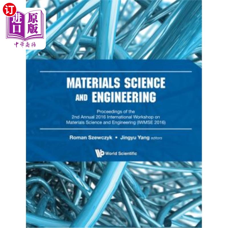 海外直订Materials Science and Engineering - Proceedings of the 2nd Annual International  材料科学与工程-第二届国际