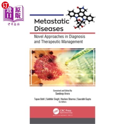 海外直订医药图书Metastatic Diseases: Novel Approaches in Diagnosis and Therapeutic Management 转移性疾病:诊断和治疗