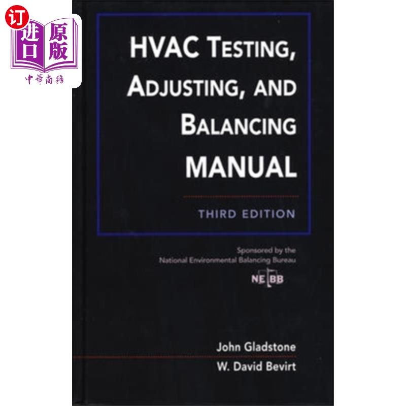 海外直订HVAC Testing, Adjusting, and Balancing Field Man... 暖通空调测试,调节和平衡现场手册