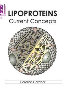 海外直订Lipoproteins: Current Concepts 脂蛋白：当前的概念