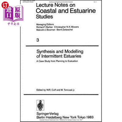 海外直订Synthesis and Modelling of Intermittent Estuaries: A Case Study from Planning to 间歇河口的综合与建模：从规划到