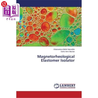 海外直订Magnetorheological Elastomer Isolator 磁流变弹性隔离器
