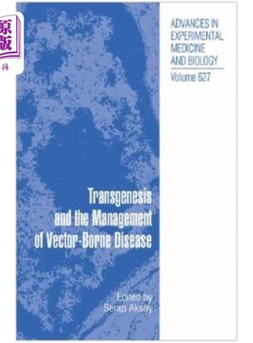 海外直订医药图书Transgenesis and the Management of Vector-Borne Disease 转基因和病媒传播疾病的管理