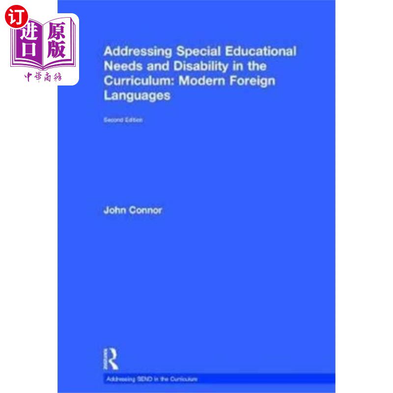 海外直订Addressing Special Educational Needs and Disabil... 在课程中处理特殊教育需要和残疾:现代外语