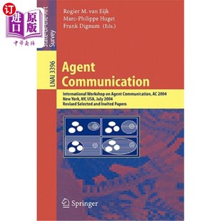 Workshop New Communication 代理通讯：代理通讯国际研讨 2004 International 海外直订Agent Agent