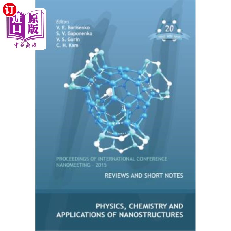 海外直订Physics, Chemistry and Applications of Nanostructures - Proceedings of the Inter 纳米结构的物理、化学和应用