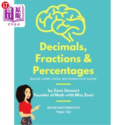 海外直订Decimals, Fractions & Percentages: Bgcse Core Level Mathematics Guide 小数、分数和百分比：BGCSE核心水平数学