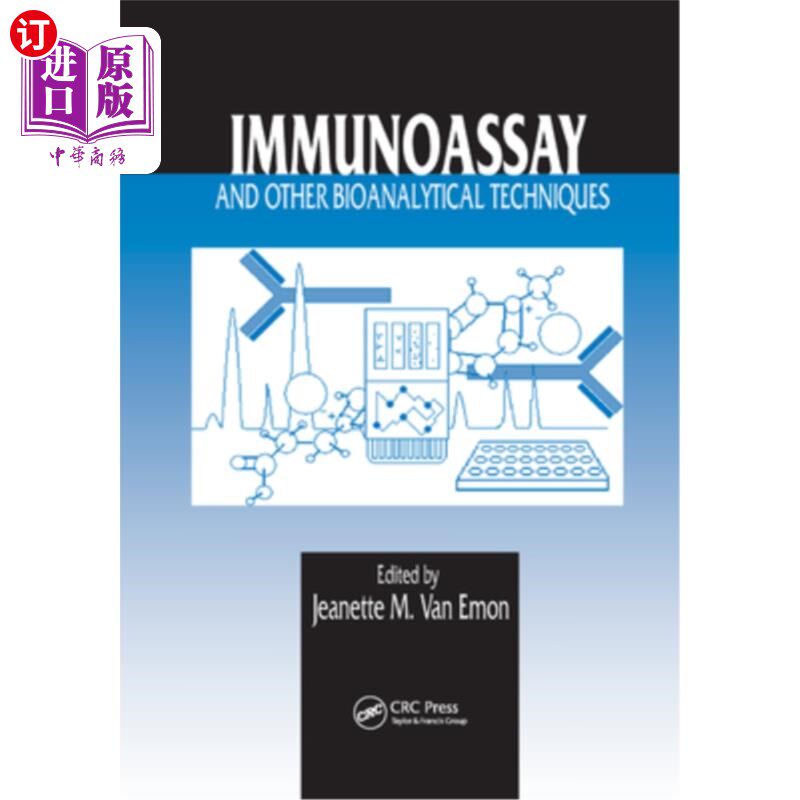 海外直订Immunoassay and Other Bioanalytical Techniques 免疫分析和其他生物分析技术
