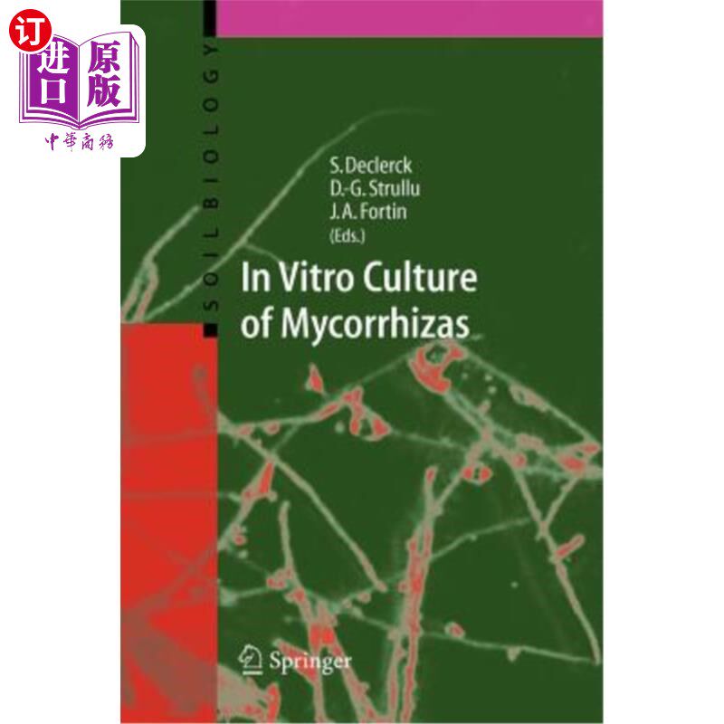 海外直订In Vitro Culture of Mycorrhizas 菌根的体外培养