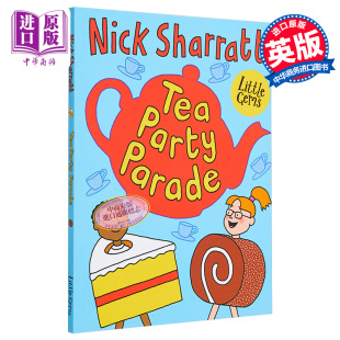 Tea Little Parade Nick 茶会游行 英文原版 6岁 平装 Party 儿童亲子绘本本 小宝石阅读系列 中商原版 Gems Sharrat