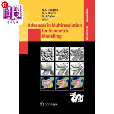 海外直订Advances in Multiresolution for Geometric Modelling 几何建模的多分辨率研究进展