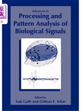 海外直订Advances in Processing and Pattern Analysis of Biological Signals 生物信号处理与模式分析进展