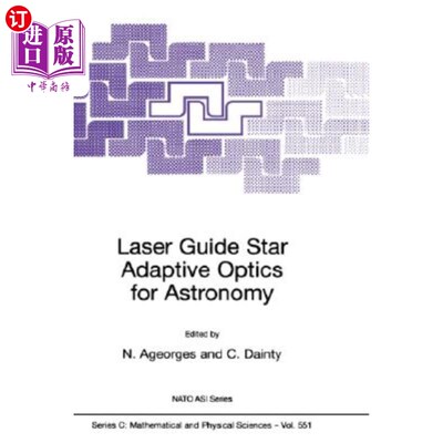 海外直订Laser Guide Star Adaptive Optics for Astronomy 天文学用激光导星自适应光学