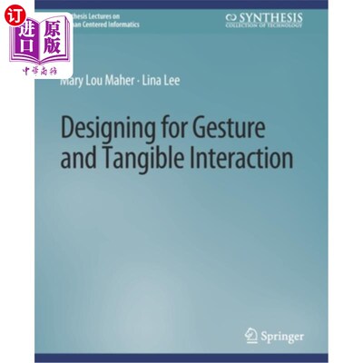海外直订Designing for Gesture and Tangible Interaction 手势和有形交互设计