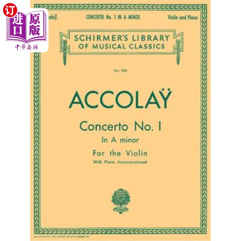 海外直订Concerto No. 1 in a Minor: Schirmer Library of Classics Volume 905 Violin with P 小调第一协奏曲：席尔默经典